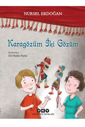 Karagözüm İki Gözüm Yapı Kredi Yayınları - Yapı Kredi Yayınları