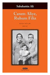 Yapı Kredi Yayınları Canım Aliye Ruhum Filiz - Yapı Kredi Yayınları