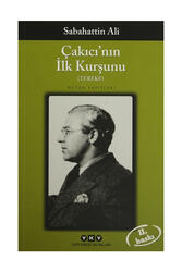 Yapı Kredi Yayınları Çakıcı'nın İlk Kurşunu - Yapı Kredi Yayınları