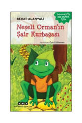 Yapı Kredi Yayınları Neşeli Orman'ın Şair Kurbağası - Yapı Kredi Yayınları