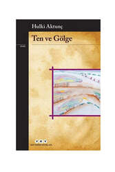 Yapı Kredi Yayınları Ten ve Gölge - Yapı Kredi Yayınları