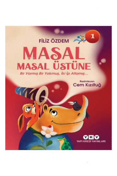 Yapı Kredi Yayınları Masal Masal Üstüne 1 - 1