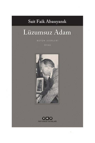 Yapı Kredi Yayınları Lüzumsuz Adam - 1