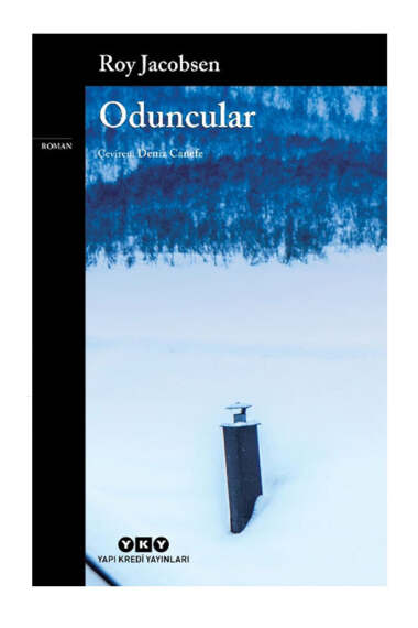 Yapı Kredi Yayınları Oduncular - 1