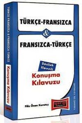 Türkçe - Fransızca ve Fransızca - Türkçe Konuşma Kılavuzu Sözlük İlaveli - Yargı Yayınları