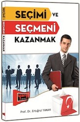 Seçimi ve Seçmeni Kazanmak - Yargı Yayınları