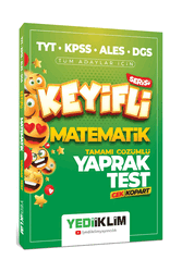 Yediiklim Yayınları TYT-KPSS-ALES-DGS Keyifli Matematik Tamamı Çözümlü Yaprak Test Çek Kopart - Yediiklim Yayınları