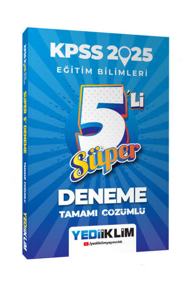 Yediiklim Yayınları 2025 KPSS Eğitim Bilimleri Tamamı Çözümlü Süper 5'li Deneme - 1