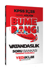 Yediiklim Yayınları 2025 KPSS Genel Kültür Bumerang Vatandaşlık Tamamı Çözümlü Soru Bankası  - Yediiklim Yayınları