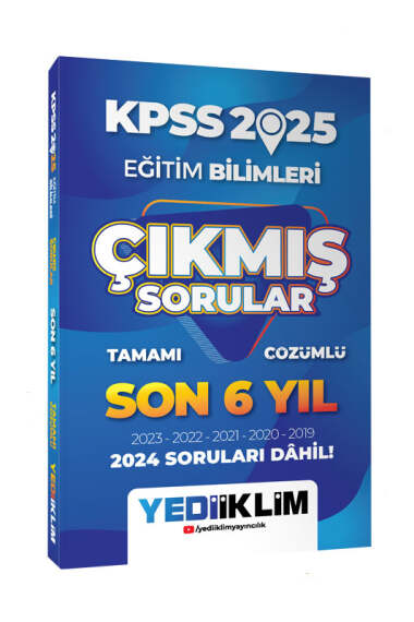 Yediiklim Yayınları 2025 KPSS Eğitim Bilimleri Son 6 Yıl Tamamı Çözümlü Çıkmış Sorular - 1