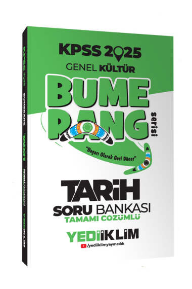 Yediiklim Yayınları 2025 KPSS Genel Kültür Bumerang Tarih Tamamı Çözümlü Soru Bankası - 1