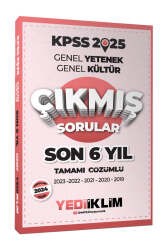 Yediiklim Yayınları 2025 KPSS GK-GY Son 6 Yıl Tamamı Çözümlü Çıkmış Sorular - Yediiklim Yayınları