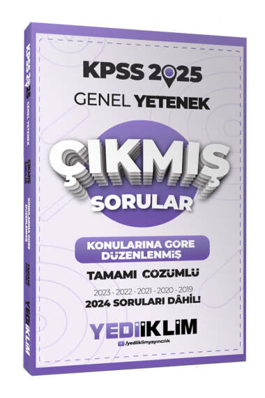 Yediiklim Yayınları 2025 KPSS Genel Yetenek Konularına Göre Düzenlenmiş Tamamı Çözümlü Çıkmış Sorular - 1