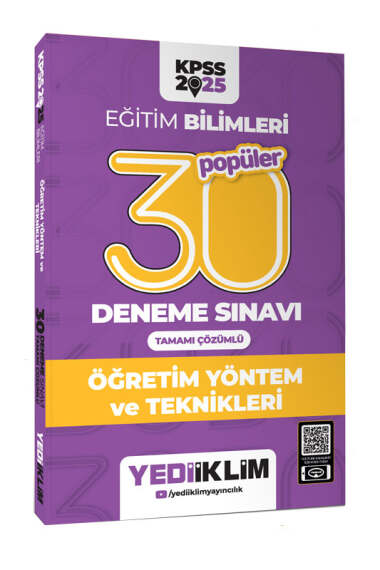 Yediiklim Yayınları 2025 KPSS Eğitim Bilimleri 30 Popüler Öğretim Yöntem ve Teknikleri Tamamı Çözümlü Deneme Sınavı  - 1