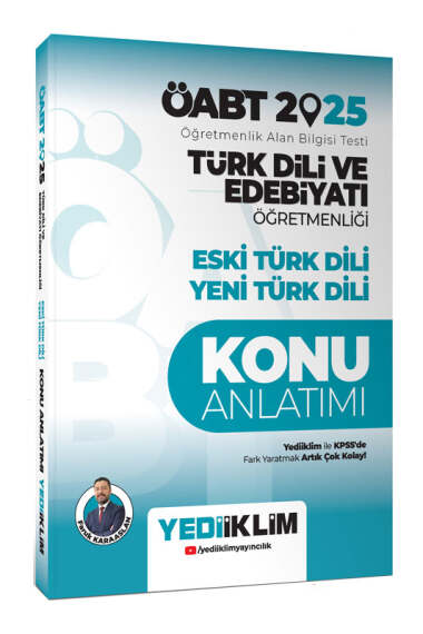 Yediiklim Yayınları 2025 ÖABT Türk Dili ve Edebiyatı Öğretmenliği Eski Türk Dili - Yeni Türk Dili Konu Anlatımı  - 1