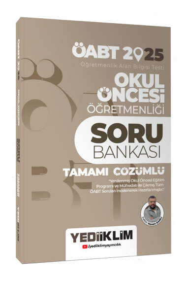 Yediiklim Yayınları 2025 ÖABT Okul Öncesi Öğretmenliği Tamamı Çözümlü Soru Bankası - 1