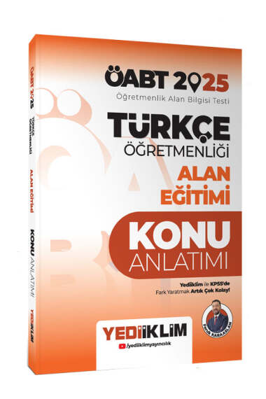 Yediiklim Yayınları 2025 ÖABT Türkçe Öğretmenliği Alan Eğitimi Konu Anlatımı - 1