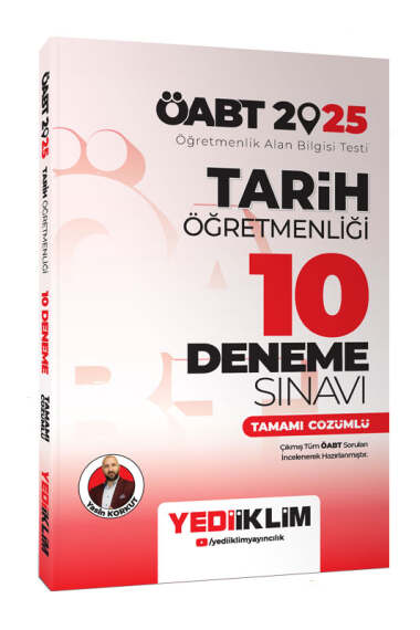 Yediiklim Yayınları 2025 ÖABT Tarih Öğretmenliği Tamamı Çözümlü 10 Deneme Sınavı (Yasin Korkut) - 1