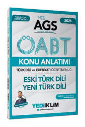 Yediiklim Yayınları 2025 MEB AGS ÖABT Türk Dili ve Edebiyatı Öğretmenliği Eski Türk Dili - Yeni Türk Dili Konu Anlatımı - Yediiklim Yayınları