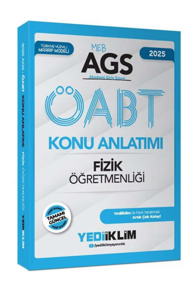 Yediiklim Yayınları 2025 MEB AGS ÖABT Fizik Öğretmenliği Konu Anlatımı - 1