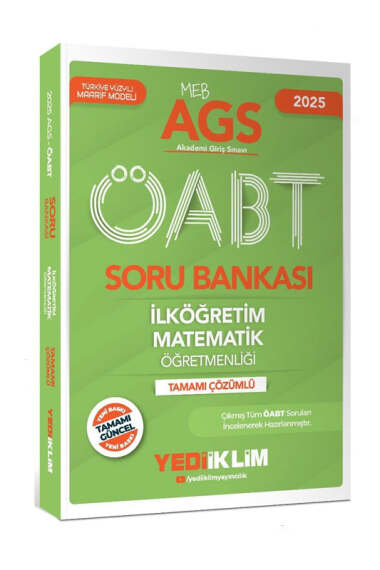 Yediiklim Yayınları 2025 MEB AGS ÖABT İlköğretim Matematik Öğretmenliği Tamamı Çözümlü Soru Bankası - 1