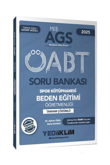 Yediiklim Yayınları 2025 MEB AGS ÖABT Beden Eğitimi Öğretmenliği Tamamı Çözümlü Soru Bankası - 1