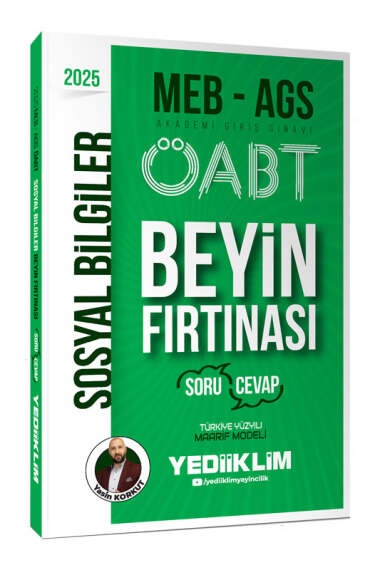 Yediiklim Yayınları 2025 MEB-AGS ÖABT Sosyal Bilgiler Öğretmenliği Beyin Fırtınası (Soru-Cevap) - 1