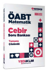 Yediiklim Yayınları ÖABT Matematik Öğretmenliği Cebir Tamamı Çözümlü Soru Bankası - Yediiklim Yayınları