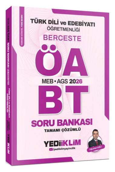 Yediiklim Yayınları 2026 MEB AGS ÖABT Türk Dili Ve Edebiyatı Öğretmenliği Berceste Tamamı Çözümlü Soru Bankası - 1