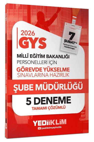 Yediiklim Yayınları 2026 MEB GYS Şube Müdürlüğü Tamamı Çözümlü 5 Deneme - 1